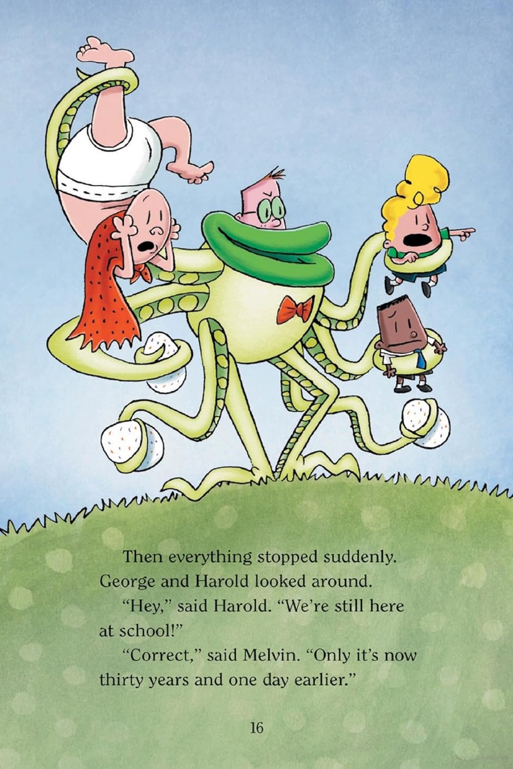 Captain Underpants #11: Captain Underpants and the Tyrannical Retaliation of the Turbo-Toilet 2000