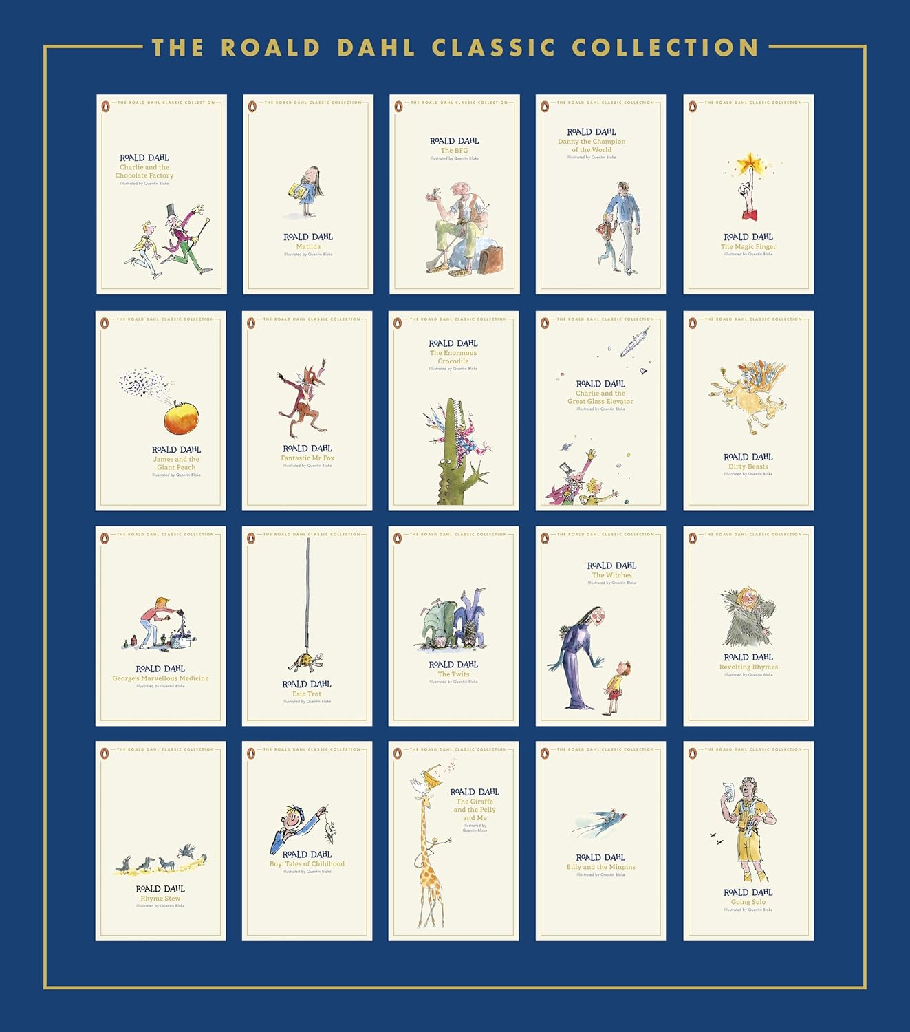 Charlie and the Chocolate Factory: Illustrated by Quentin Blake