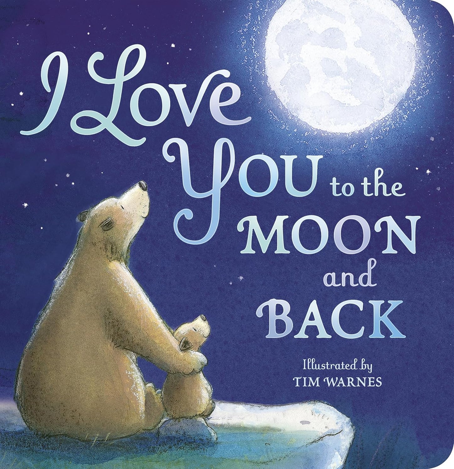 I Love You to the Moon and Back