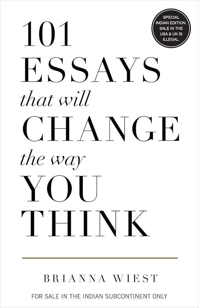 101 Essays That Will Change the Way You Think by Brianna Wiest (English)