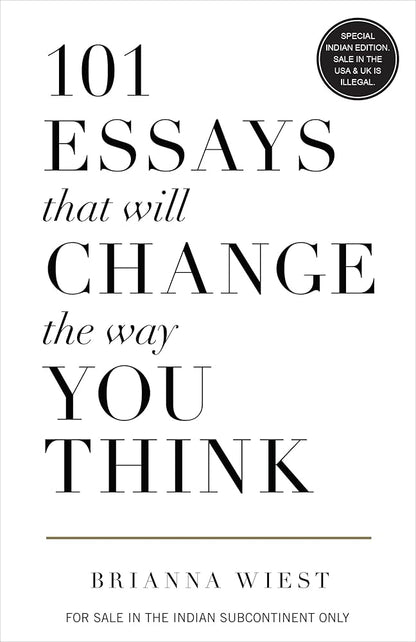 101 Essays That Will Change the Way You Think by Brianna Wiest (English)