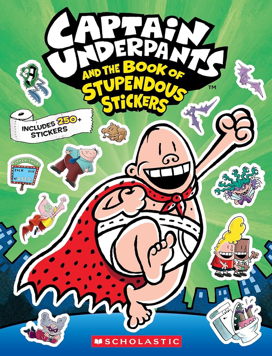 Captain Underpants and the Book of Stupendous Stickers (Includes 250+ Stickers)