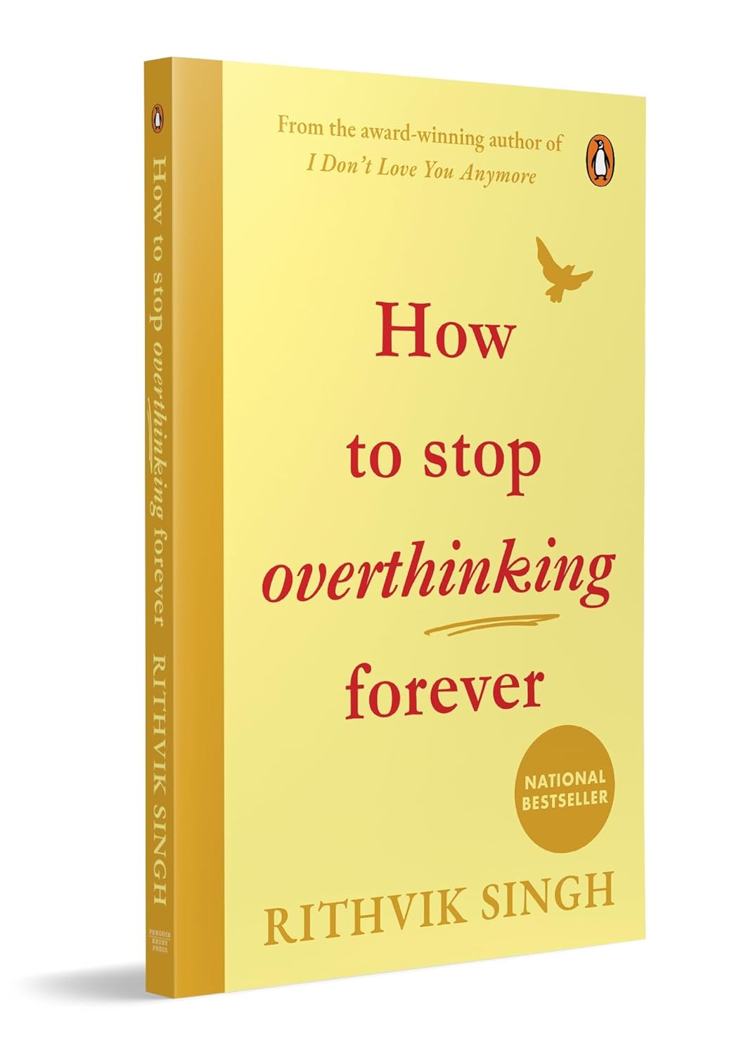 How to Stop Overthinking Forever – Rahul Saini