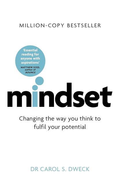 Mindset: How You Can Fulfil Your Potential