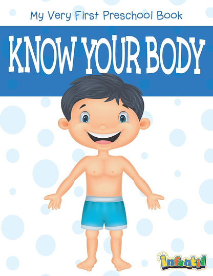 My Body: My First Preschool Book