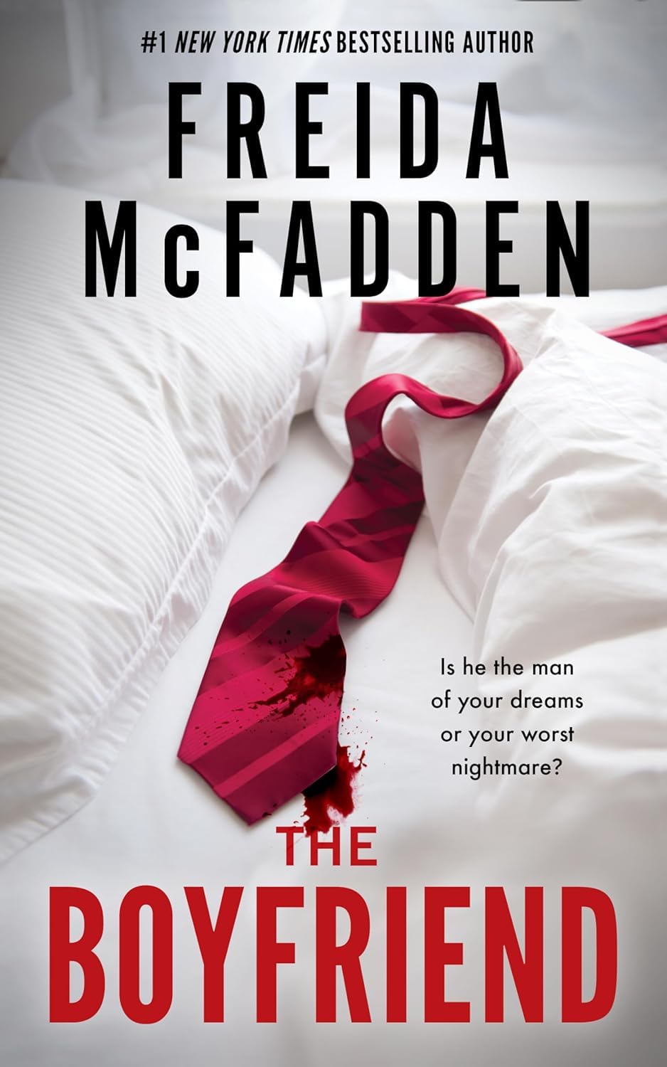The Boyfriend – Freida McFadden