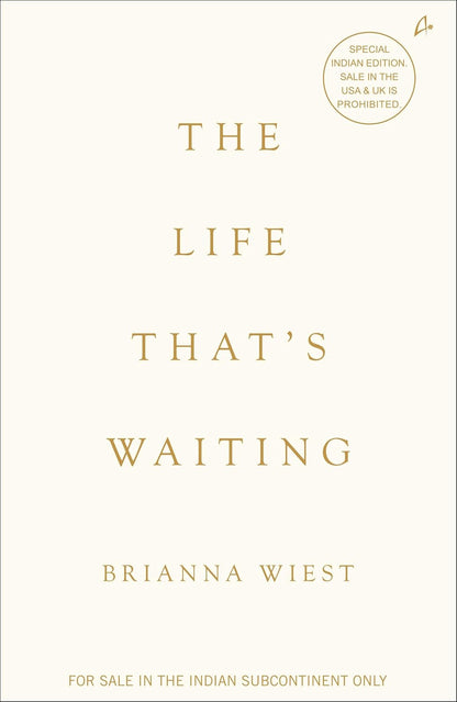 The Life That's Waiting – Brianna Wiest
