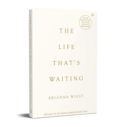 The Life That's Waiting – Brianna Wiest