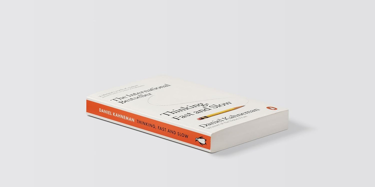 Thinking, Fast and Slow – Daniel Kahneman