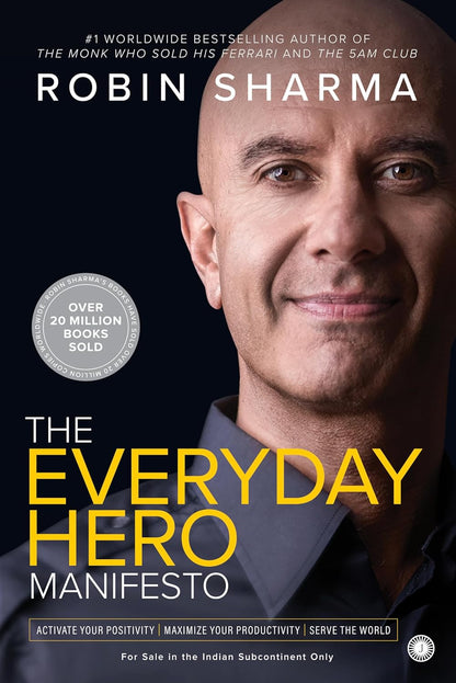 The Everyday Hero Manifesto | Robin Sharma | Jaico Books