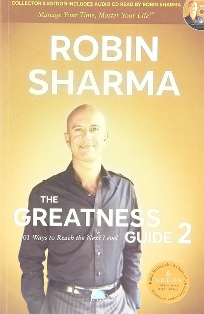 The Greatness Guide 2 – Robin Sharma's 101 Lessons for a World-Class Life