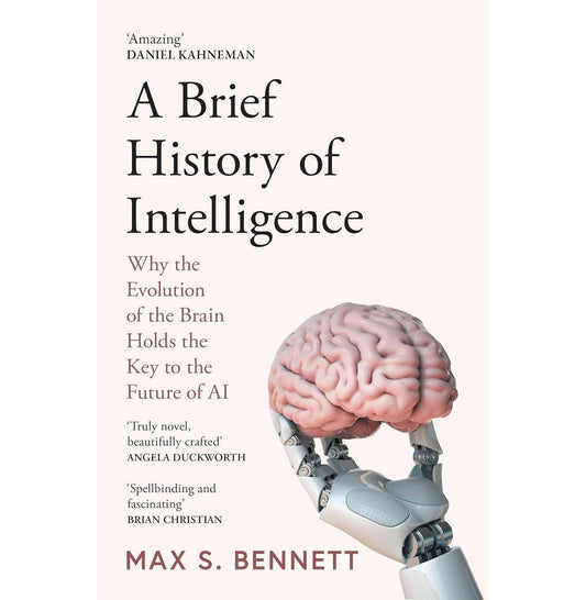 A Brief History of Intelligence