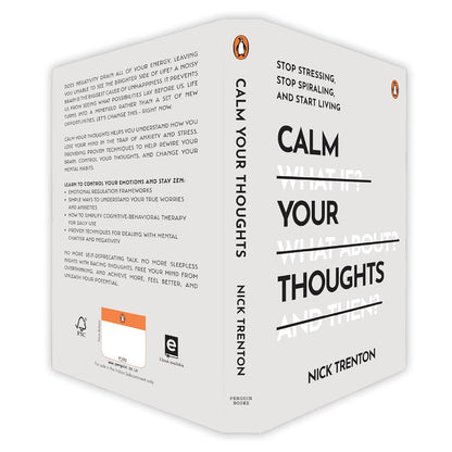 Calm Your Thoughts: Stop Stressing, Stop Spiraling, and Start Living