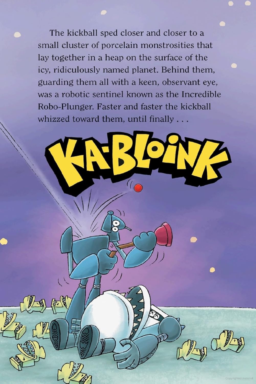 Captain Underpants #11: Captain Underpants and the Tyrannical Retaliation of the Turbo-Toilet 2000