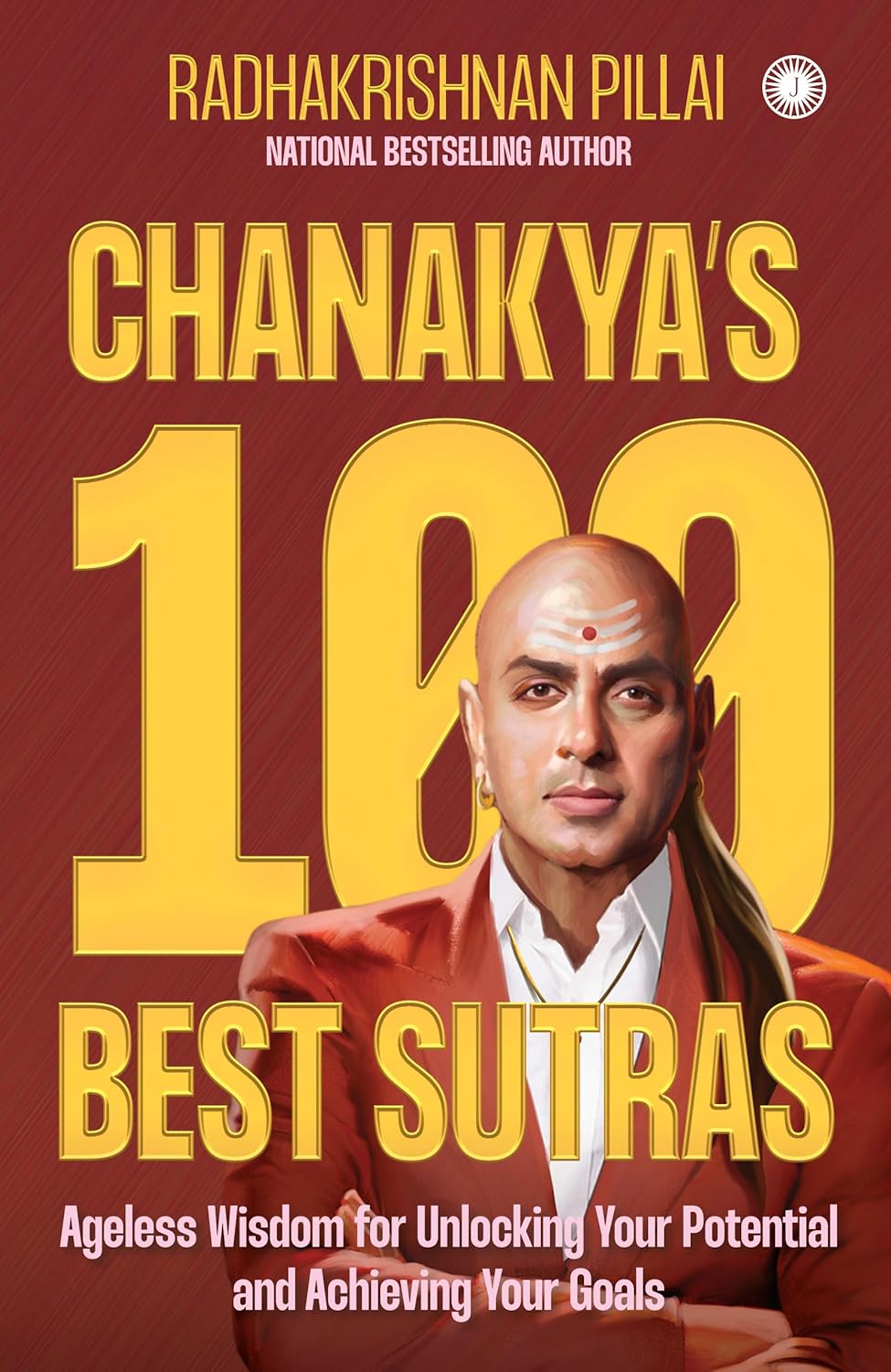 Chanakya's 100 Best Sutras