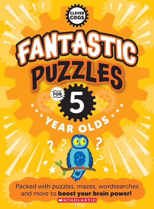 Clever Cogs: Fantastic Puzzles for Five Year Olds