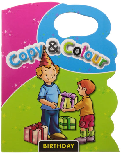 Birthday Copy & Colour Book