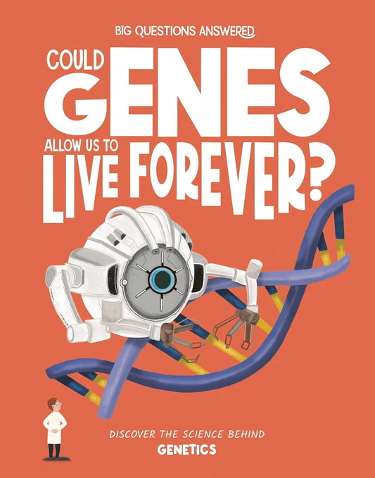 Could Genes Allow us to Live Forevere? Genetics