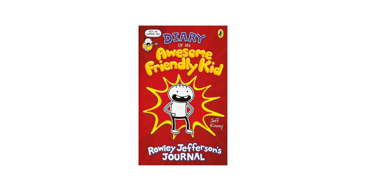 Diary of an Awesome Friendly Kid: Rowley Jefferson's Journal by Jeff Kinney