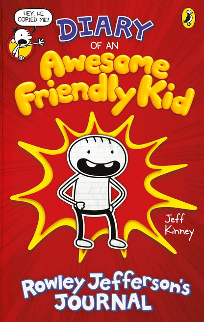 Diary of an Awesome Friendly Kid: Rowley Jefferson's Journal by Jeff Kinney