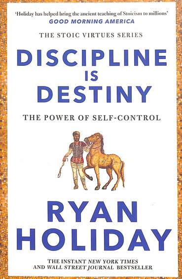 Discipline Is Destiny