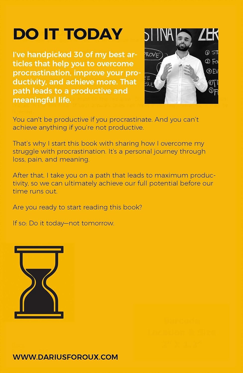 Do It Today: Overcome Procrastination, Improve Productivity