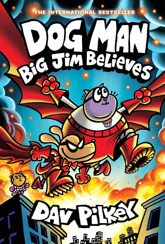 Dog Man #14: Big Jim Believes