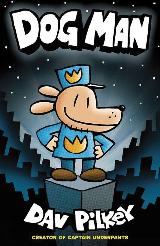 Dog Man (Book 1)