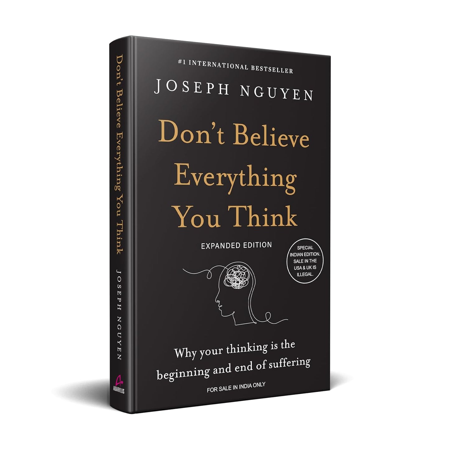 Don't Believe Everything You Think (Expanded Edition)