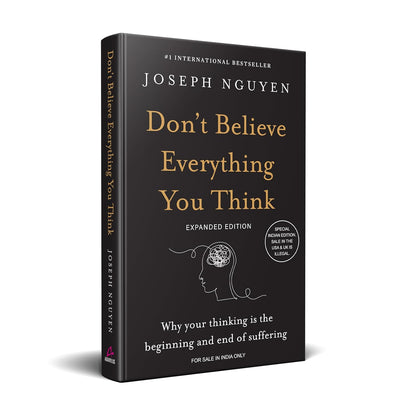 Don't Believe Everything You Think (Expanded Edition)