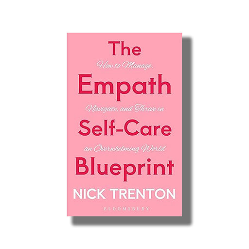 The Empath Self-Care Blueprint