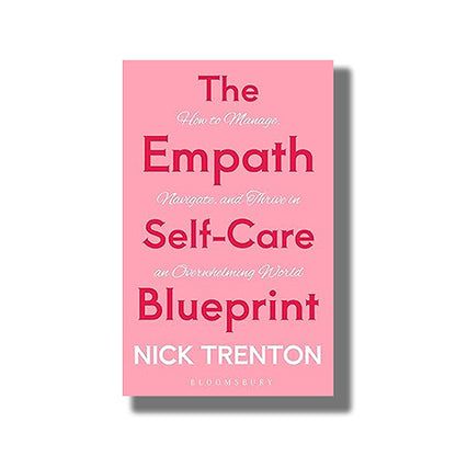 The Empath Self-Care Blueprint