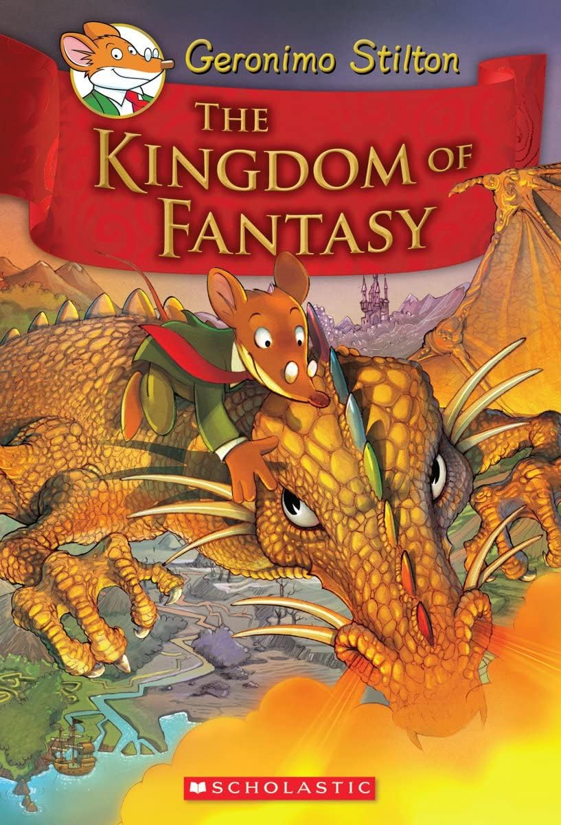 Geronimo Stilton: The Kingdom of Fantasy (Book 1)