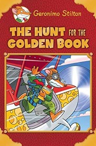 Geronimo Stilton Special Edition: The Hunt for the Golden Book