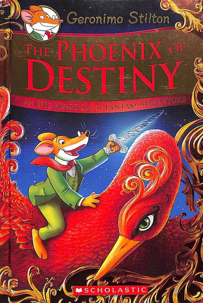 Geronimo Stilton and the Kingdom of Fantasy Special Edition: The Phoenix of Destiny