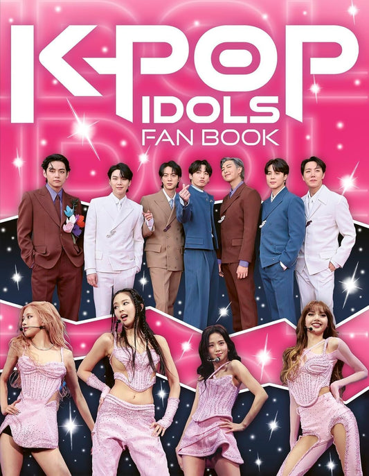 K-Pop Idols Fan Book: The Ultimate Guide to All Things K-Pop