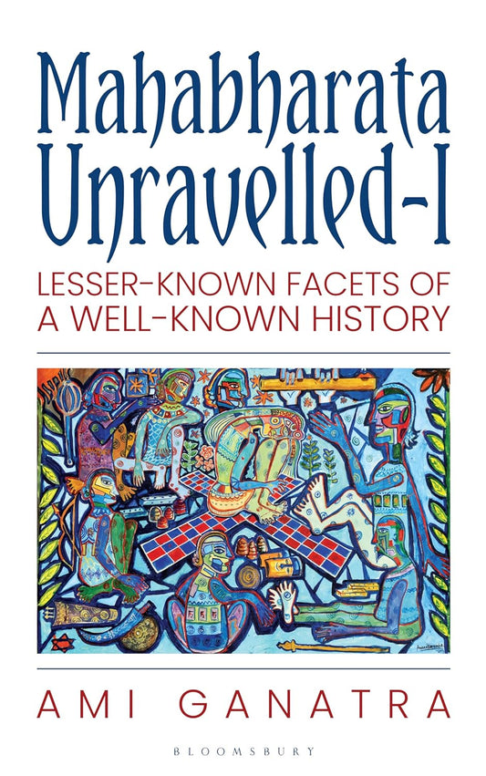 Mahabharata Unravelled