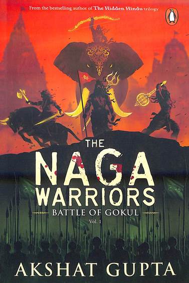The Naga Warriors Vol. 1