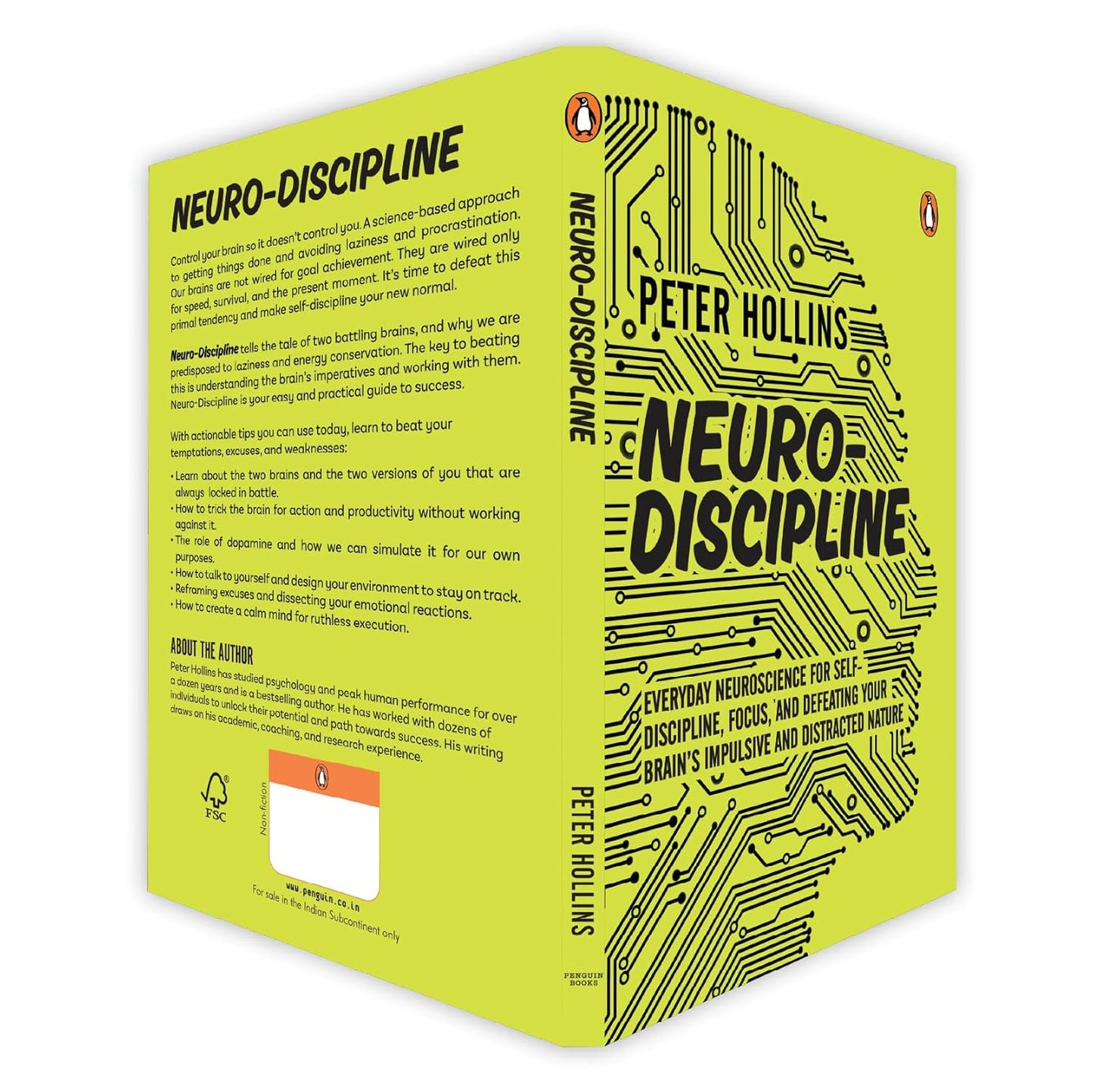 Neuro-Discipline: Everyday Neuroscience for Self-Discipline, Focus, and Defeating Your Brain's Impulsive and Distracted Nature