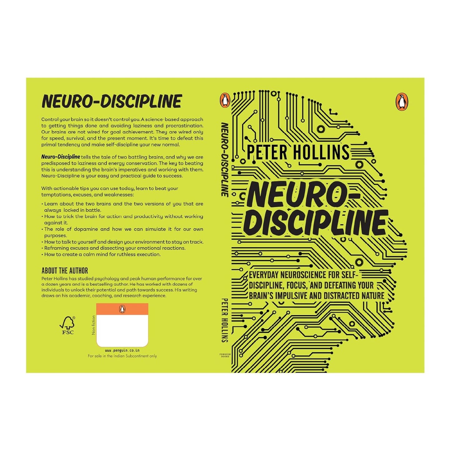 Neuro-Discipline: Everyday Neuroscience for Self-Discipline, Focus, and Defeating Your Brain's Impulsive and Distracted Nature