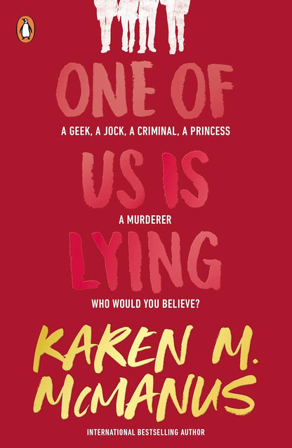 One of Us Is Lying by Karen M. McManus