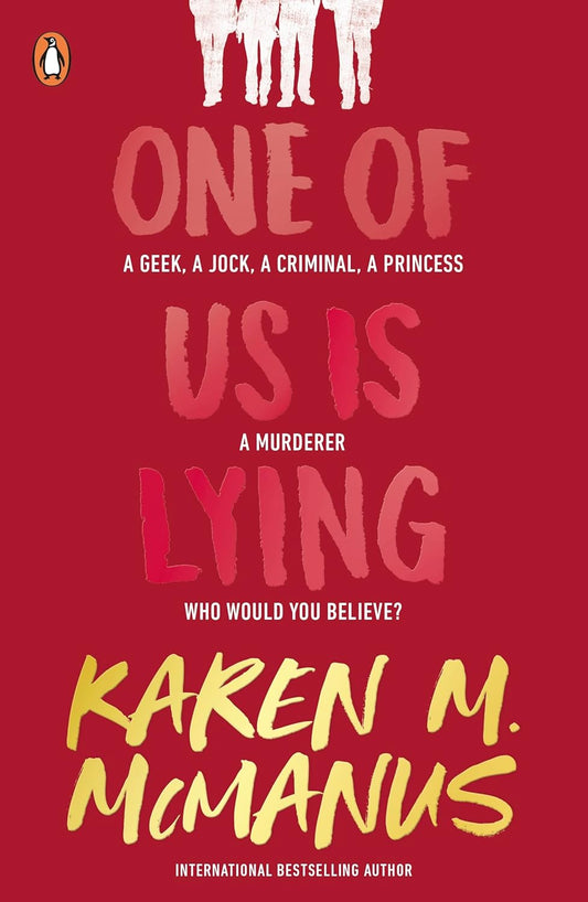 One of Us Is Lying by Karen M. McManus