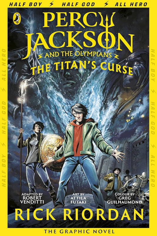 Percy Jackson and the Olympians: The Titan's Curse by Rick Riordan