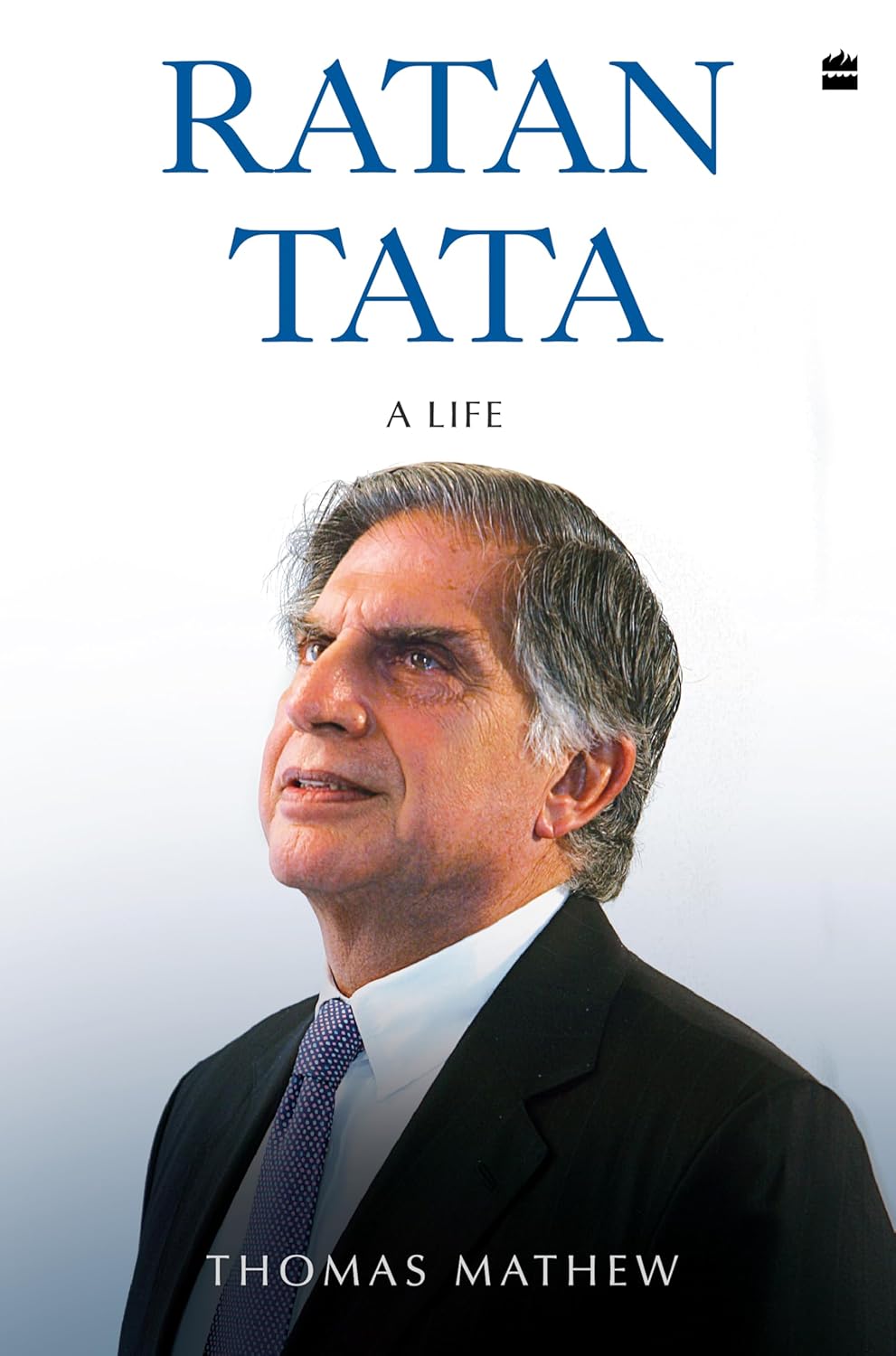 Ratan Tata: A Life by Thomas Mathew