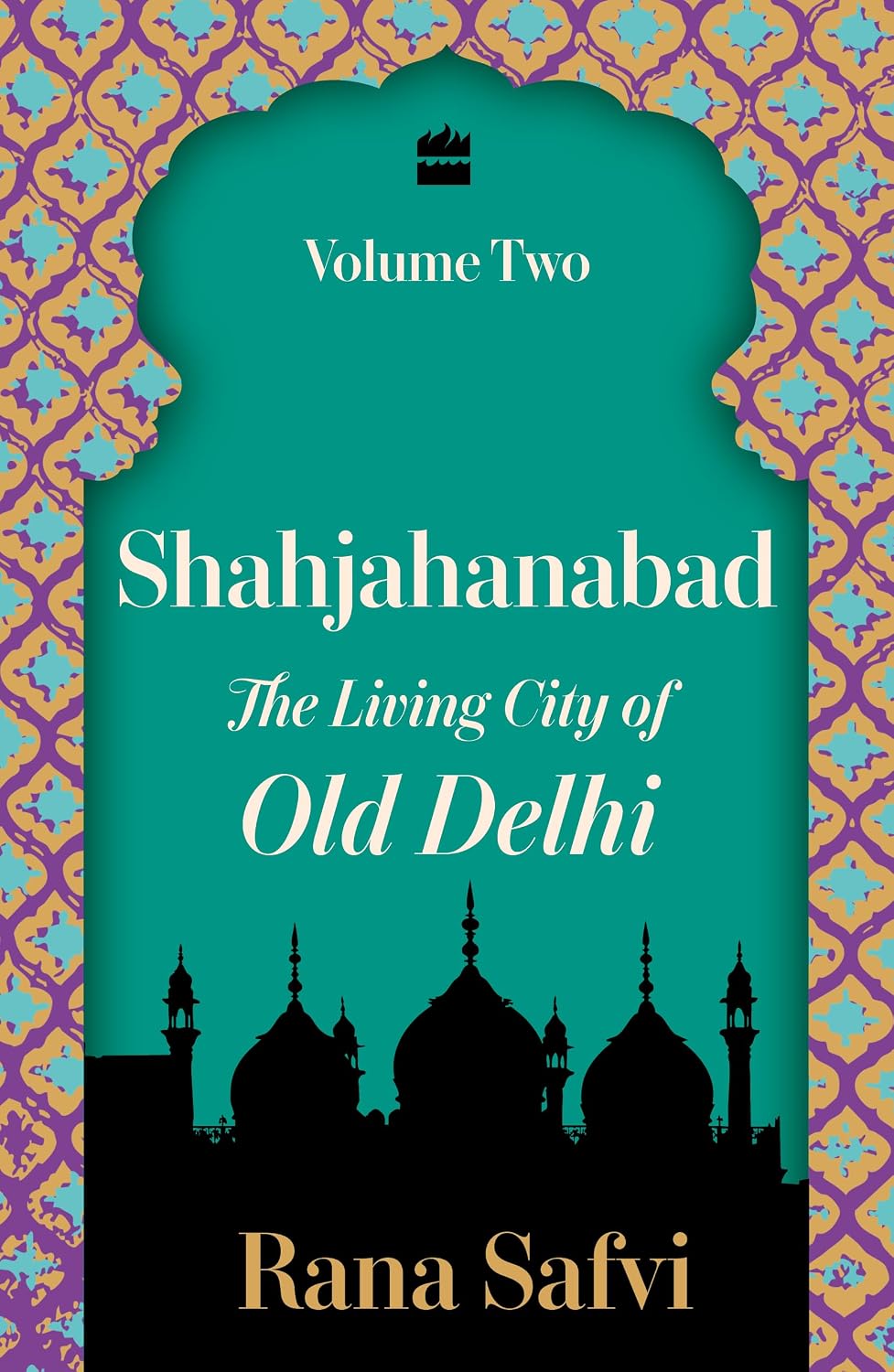 Shahjahanabad: Volume 2