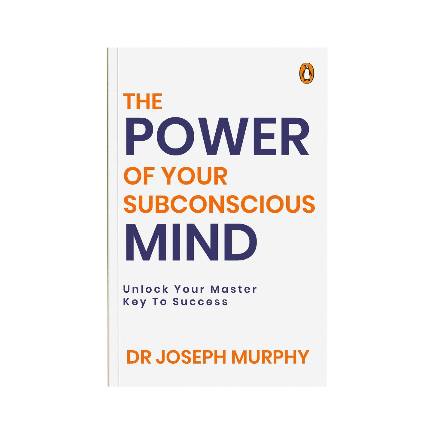 The Power of Your Subconscious Mind