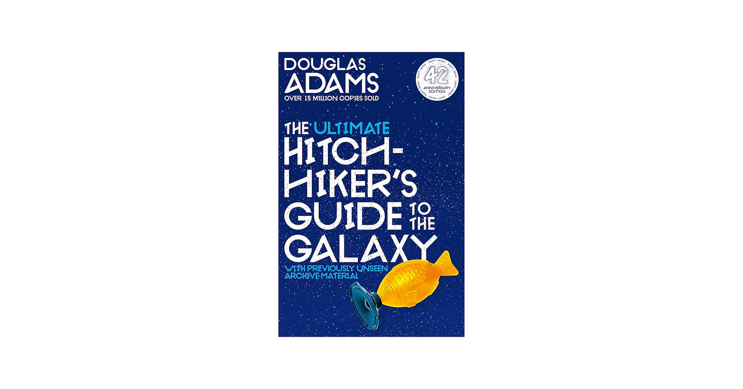 The Ultimate Hitchhikers Guide to the Galaxy