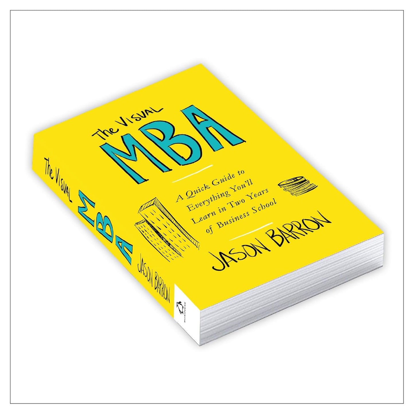 The Visual MBA by Jason Barron