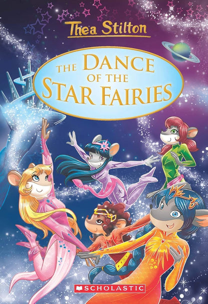 Thea Stilton Special Edition: The Dance of the Star Fairies (#8)