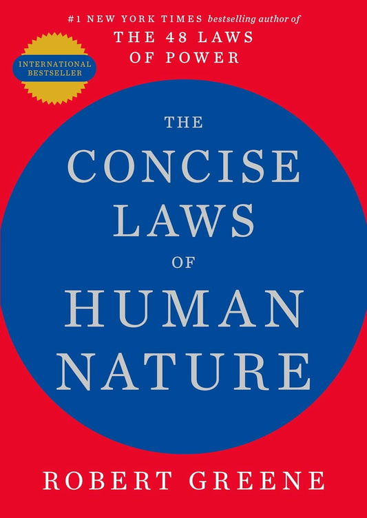 The Concise Laws of Human Nature | Robert Greene